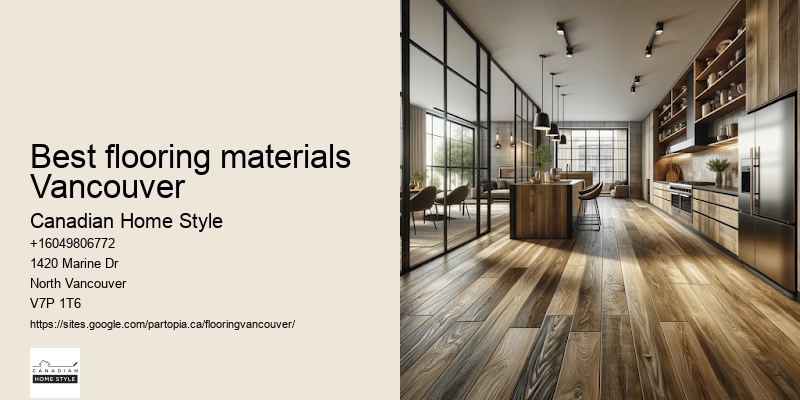 Best flooring materials Vancouver
