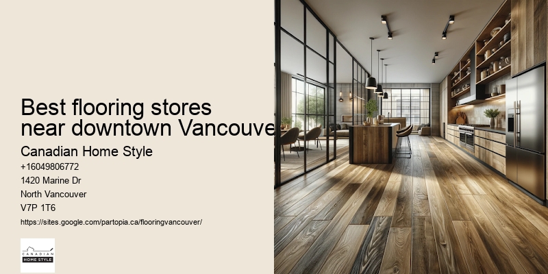 Best flooring stores near downtown Vancouver