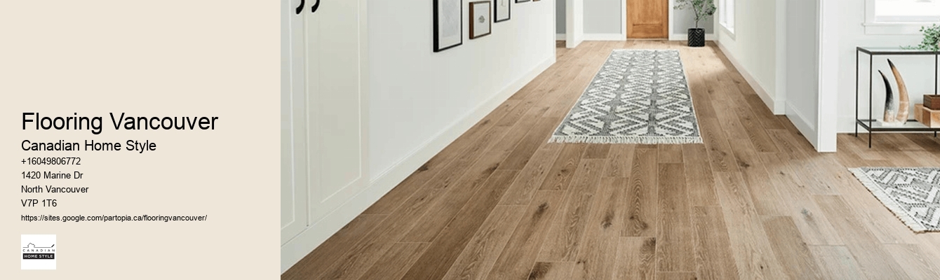 Reputable Flooring Contractors Vancouver