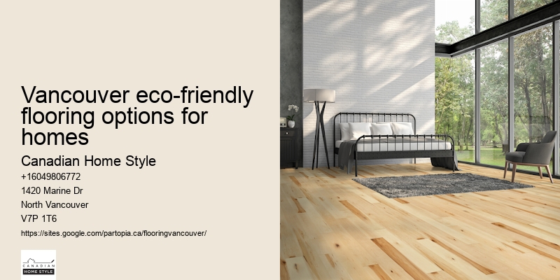 Vancouver eco-friendly flooring options for homes