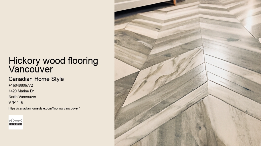 Hickory wood flooring Vancouver